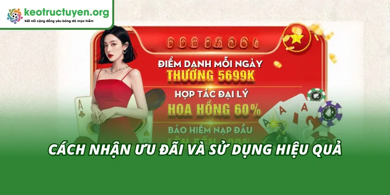 Hướng dẫn sử dụng ưu đãi thưởng nạp hiệu quả