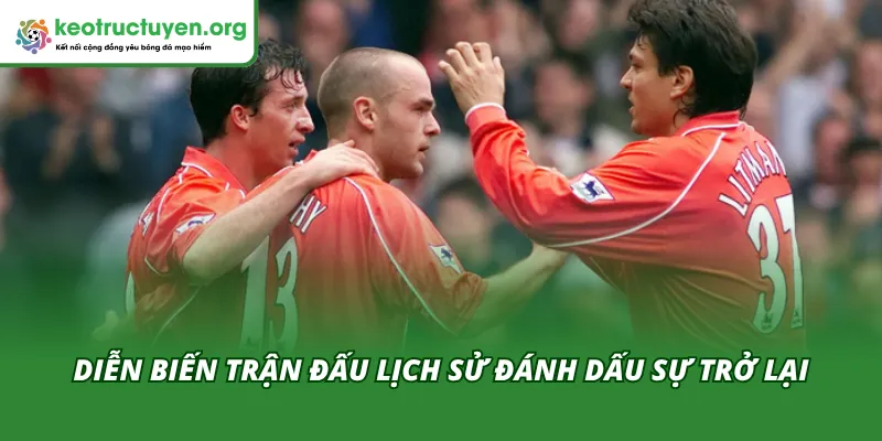 Diễn biến trận đấu đánh dấu việc Nhà vô địch Cúp C1 tái xuất